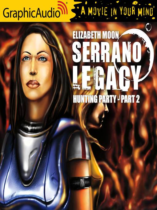 Title details for Hunting Party, Part 2 of 2 by Elizabeth Moon - Available